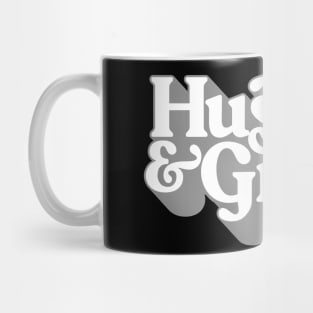 Hustle & Grind / Retro Style Typography Apparel Mug